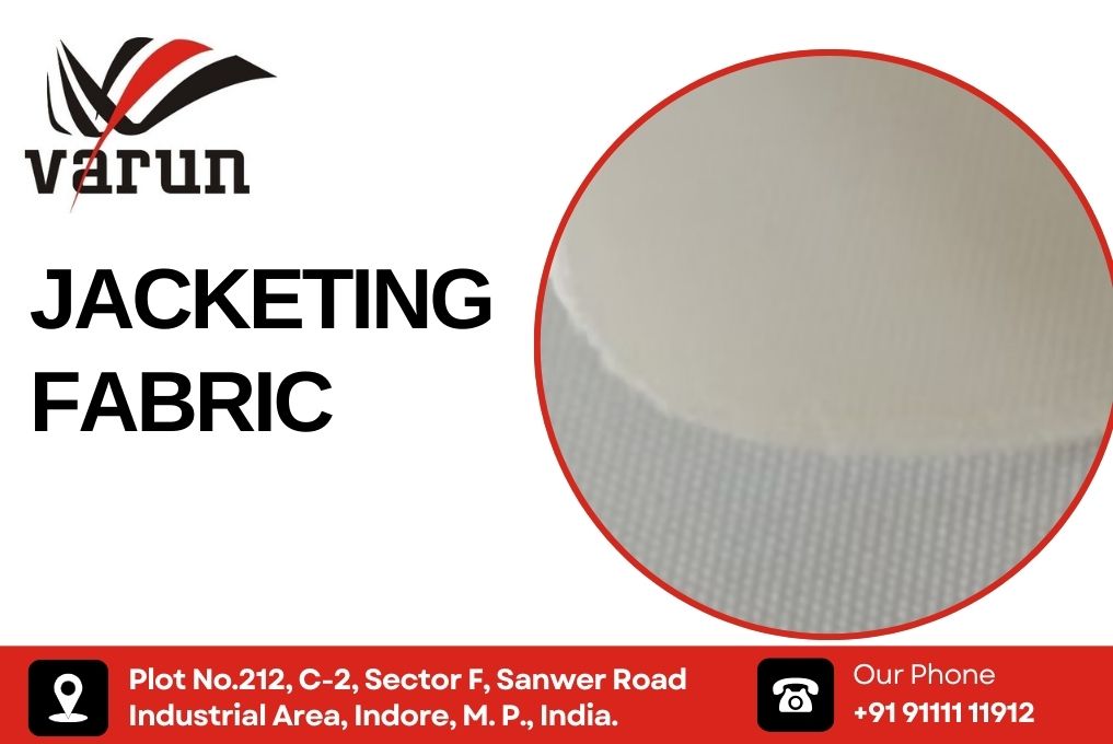 Top Manufacturer of Jacketing Fabric in MP India