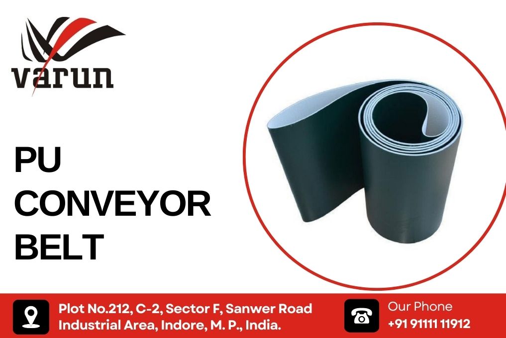PU Conveyor Belt Manufacturer in MP India
